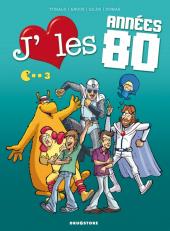 J'aime les années -23- J'aime les années 80 - Lambada Boum !