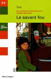 Adèle Blanc-Sec (Les Aventures Extraordinaires d') -3Librio2- Le savant fou