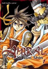 Amiral Yi Sun Shin -1- Tome 1
