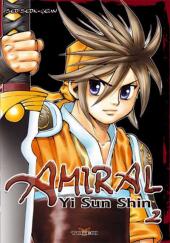 Amiral Yi Sun Shin -2- Tome 2