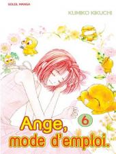Ange, mode d'emploi -6- Tome 6