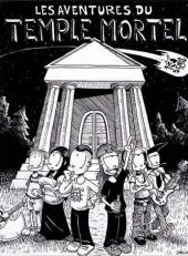 Les aventures du temple mortel - Tome 1