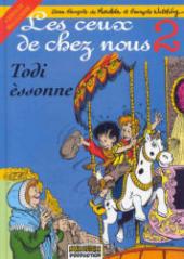 Les ceux de chez nous -2Wal- Todi èssonne