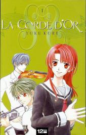 La corde d'or -1- Tome 1