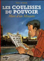 Les coulisses du Pouvoir -1c2006- Mort d'un Ministre