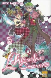 L'attache Cœurs -5- Tome 5