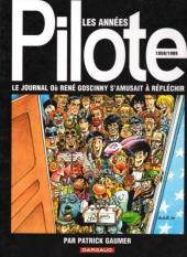 (DOC) Études et essais divers -a- Les Années Pilote - 1959/1989 - Le Journal où René Goscinny s'amusait à réfléchir