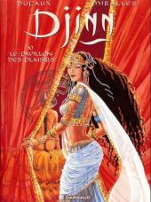 Djinn (Dufaux/Mirallès) -10SP- Le Pavillon des plaisirs 