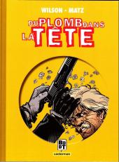 Du plomb dans la tête - Tome INTb2010