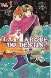 La marque du destin -5- Tome 5