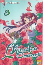 L'attache Cœurs -8- Tome 8