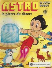 Astro le petit robot (Radio Canada) -3- La pierre du désert