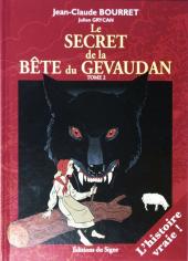 Le secret de la bête du Gévaudan -2- Tome 2