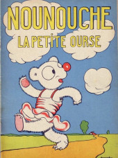Nounouche -1a1951- Nounouche la petite ourse