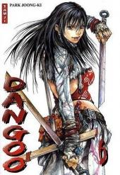 Dangoo -6- Tome 6