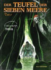 Teufel der sieben Meere (Der) -2- Der Teufel der sieben Meere - Teil 2