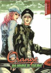 Orange bubble gum - Tome 1