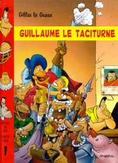 Gilles le gueux -1- Guillaume le taciturne