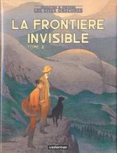 Les cités obscures -9TL- La Frontière invisible - Tome 2