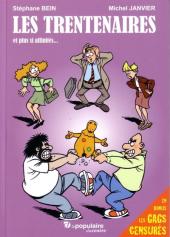 Les trentenaires -1- Et plus si affinités...