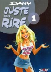 Ça vous intéresse ? -1a- Juste pour rire