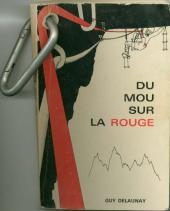 Du mou sur la rouge
