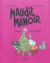 Maudit manoir -2a- Journal d'un monstre