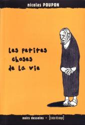Les petites choses de la vie (Poupon) -a1999- Les petites choses de la vie