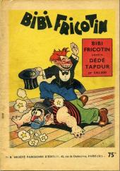 Bibi Fricotin (2e Série - SPE) (Après-Guerre) -9b- Bibi Fricotin contre Dédé Tapdur