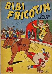 Bibi Fricotin (2e Série - SPE) (Après-Guerre) -2b- Bibi Fricotin fait des farces