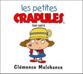 Les petites crapules - Clémence Malchance