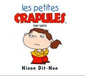 Les petites crapules - Ninon Dit-Non