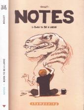 Notes -1a2008- Born to be a larve