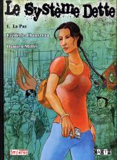 Le systeme dette -1- La paz