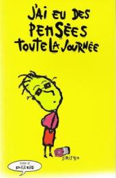 J'ai eu des pensées toute la journée