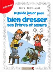 Les guides Junior -11a2011- Le guide junior pour bien dresser ses frères et sœurs