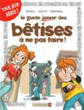 Les guides Junior -8a2008- Le guide junior des bêtises à ne pas faire !