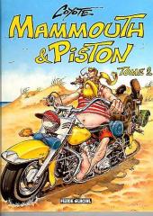 Mammouth & Piston -2c2009- Tome 2