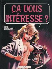 Ça vous intéresse ? - Tome 1'