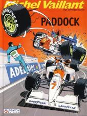 Michel Vaillant -58b2005- Paddock