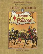 Baudouin IV de Jérusalem, le Roi lépreux -a1994- L'Étoile de pourpre