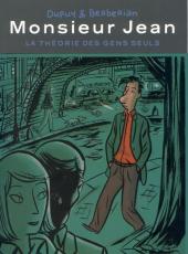 Monsieur Jean -HS2ES- La théorie des gens seuls