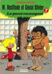 Génial Olivier / M. Rectitude et Génial Olivier -7a- Le passé recomposé