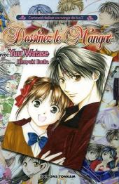 Dessinez le Manga - Comment réaliser un manga de A à Z