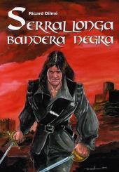 Serrallonga -2- Bandera negra