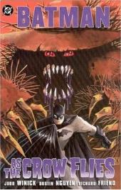 Batman Vol.1 (1940) -INTa- As the Crow Flies