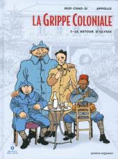 La grippe Coloniale -1ES- Le retour d'Ulysse