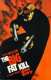 Sin City: The Big Fat Kill - Tome INTb