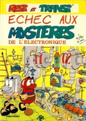 Rési et Transi -a- Echec aux mystères de l'électronique