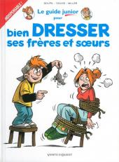 Les guides Junior -11b2012- Le guide junior pour bien dresser ses frères et sœurs